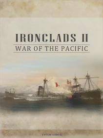 Ironclads 2: War of the Pacific Steam Key GLOBAL
