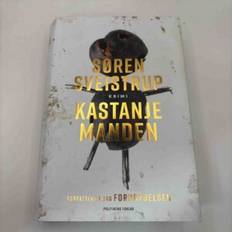 Søren Sveistrup: Kastanjemanden – krimi (Hollandsk Bogudsalg)