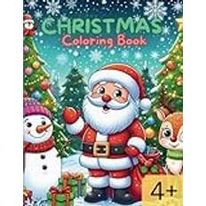 Christmas Coloring Book: 26 Super Cute, Big and Easy Designs with Santas, Snowmen, Reindeer, Gifts and More!