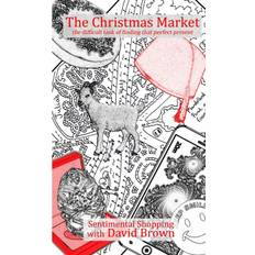 The Christmas Market - David Brown - 9780244132095