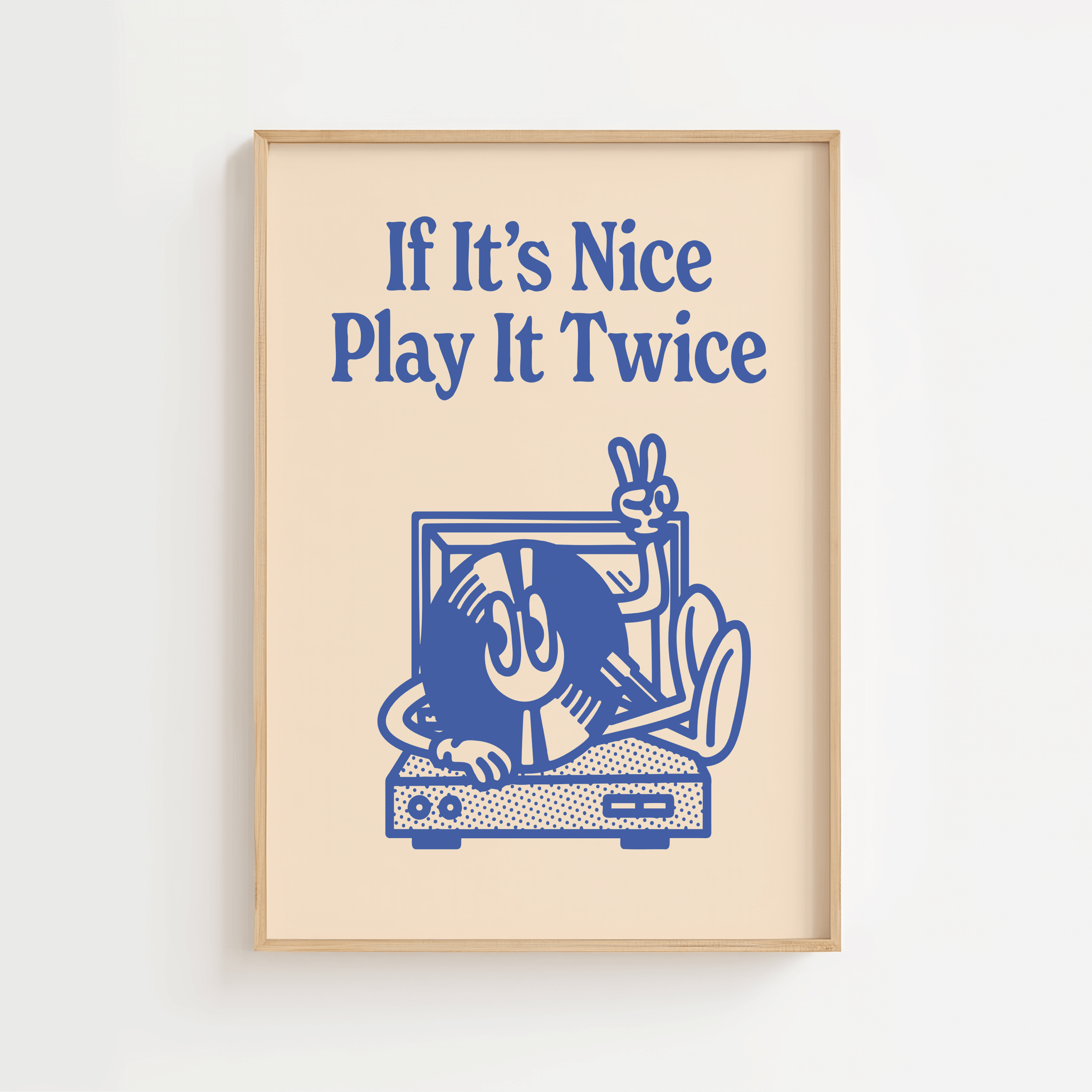 If It's nice, Play It Twice Poster | 21 x 29,7 cm (A4) | Ellens Postershop.