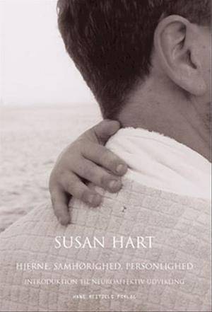 'Hjerne, samhørighed, personlighed' - Brugt bog - Susan Hart