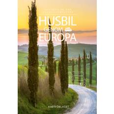 Husbil genom Europa : Turförslag för husbilssemestern