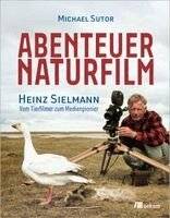 Abenteuer Naturfilm
