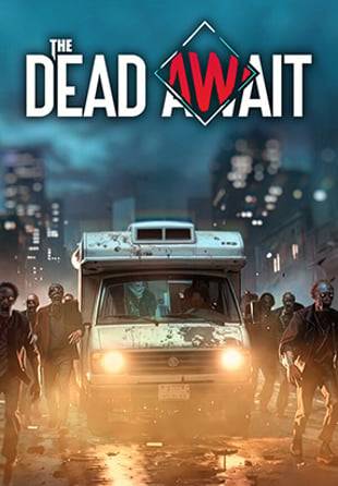 The Dead Await