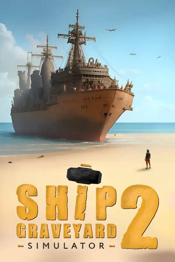 Ship Graveyard Simulator 2 (PC) - Steam - Digital Code