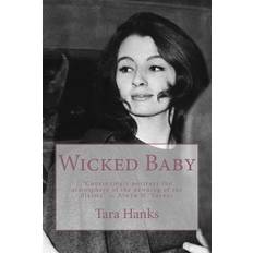 Wicked Baby - Tara Hanks - 9781530387915