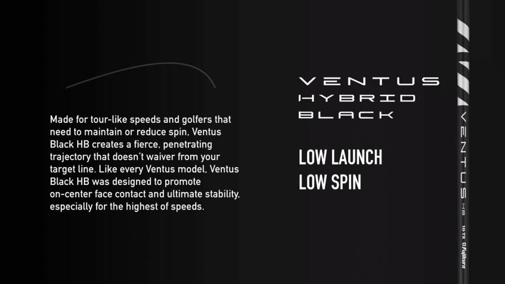 Fujikura Ventus HB Black VeloCore - Hybrid Shaft Tour X-Stiff 9