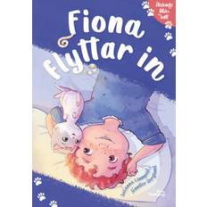 Fiona flyttar in