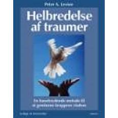 Levine, Peter A. - Helbredelse af traumer