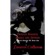 Twisted Knights - Lauren Calhoun - 9781511586184