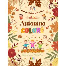 Automne coloré | Livre de coloriage pour enfants | Dessins joyeux de forêts, d'animaux, d'Halloween et plus encore - Nature Printing Press - 9798210889225