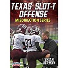 Texas Slot-T Offense: Misdirection Series