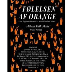 Følelsen af Orange Af Mikkel Falk Møller