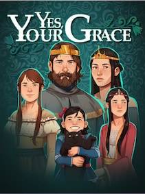 Yes, Your Grace (PC) - GOG.COM Key - GLOBAL