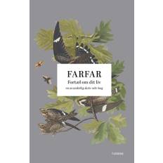 Farfar: Fortæl om dit liv: en uvurderlig skriv-selv-bog (Bog, Hardback, Dansk)