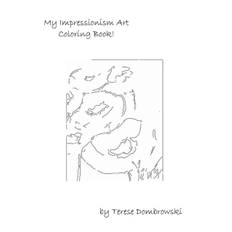 My Impressionism Art Coloring Book - Terese Dombrowski - 9781320428590