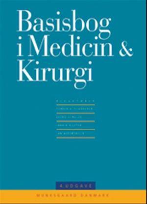 'Basisbog i medicin og kirurgi' - Brugt bog - Berit Eika, Bjarne Alsbjørn, Bjarne Egelund Christensen, Bjarne Møller-Madsen, Bjørn Richelsen, Bo F
