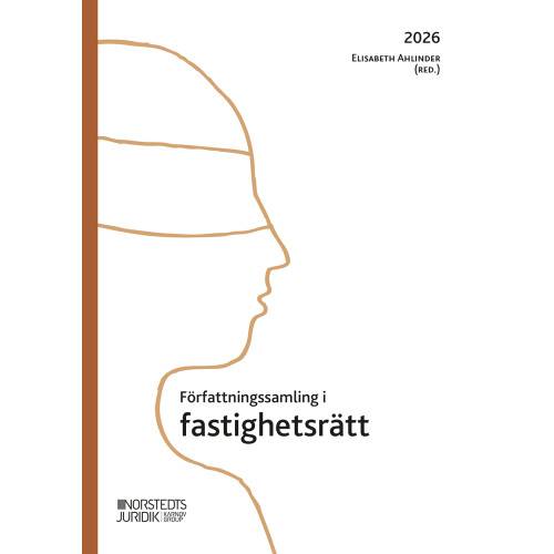 Författningssamling i fastighetsrätt : 2026 (häftad)