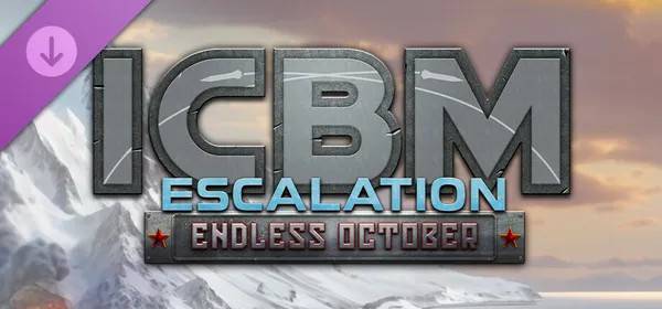 ICBM: Escalation - Endless October (Steam)