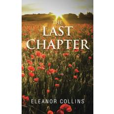 The Last Chapter - Eleanor Collins - 9781637678954