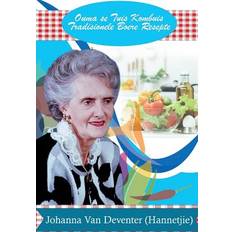 Ouma se Tuis Kombuis - Willem D Van Deventer - 9781511696111