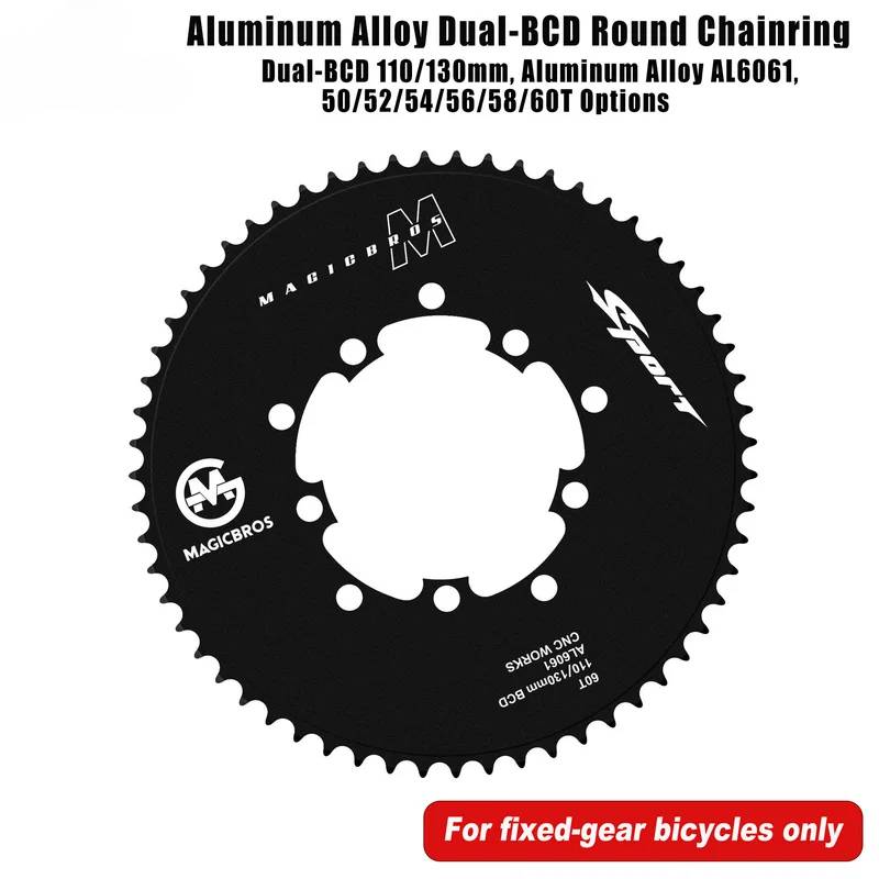 Dual BCD 110/130mm Round Chainring Fixed Gear Bike 50/52/54/56/58/60T Aluminum Alloy Components