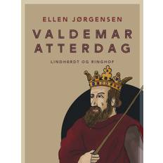 Valdemar Atterdag - Ellen Jørgensen - 9788726903126