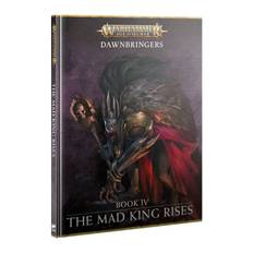 Dawnbringers – Book IV – The Mad King Rises 23