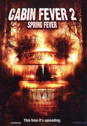 DVD - Cabin Fever 2 : Spring Fever (Beg)