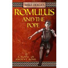 Romulus and the Pope - Mike Hogan - 9781070670225