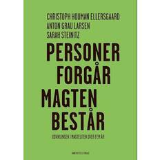 Personer forgår - magten består - Udviklingen i magteliten over fem år - Brugt Bog- Sarah Steinitz