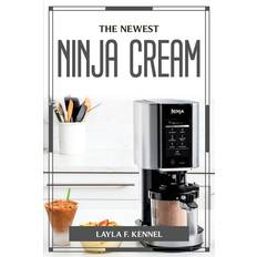 THE NEWEST NINJA CREAM - Layla F. Kennel - 9781804776346