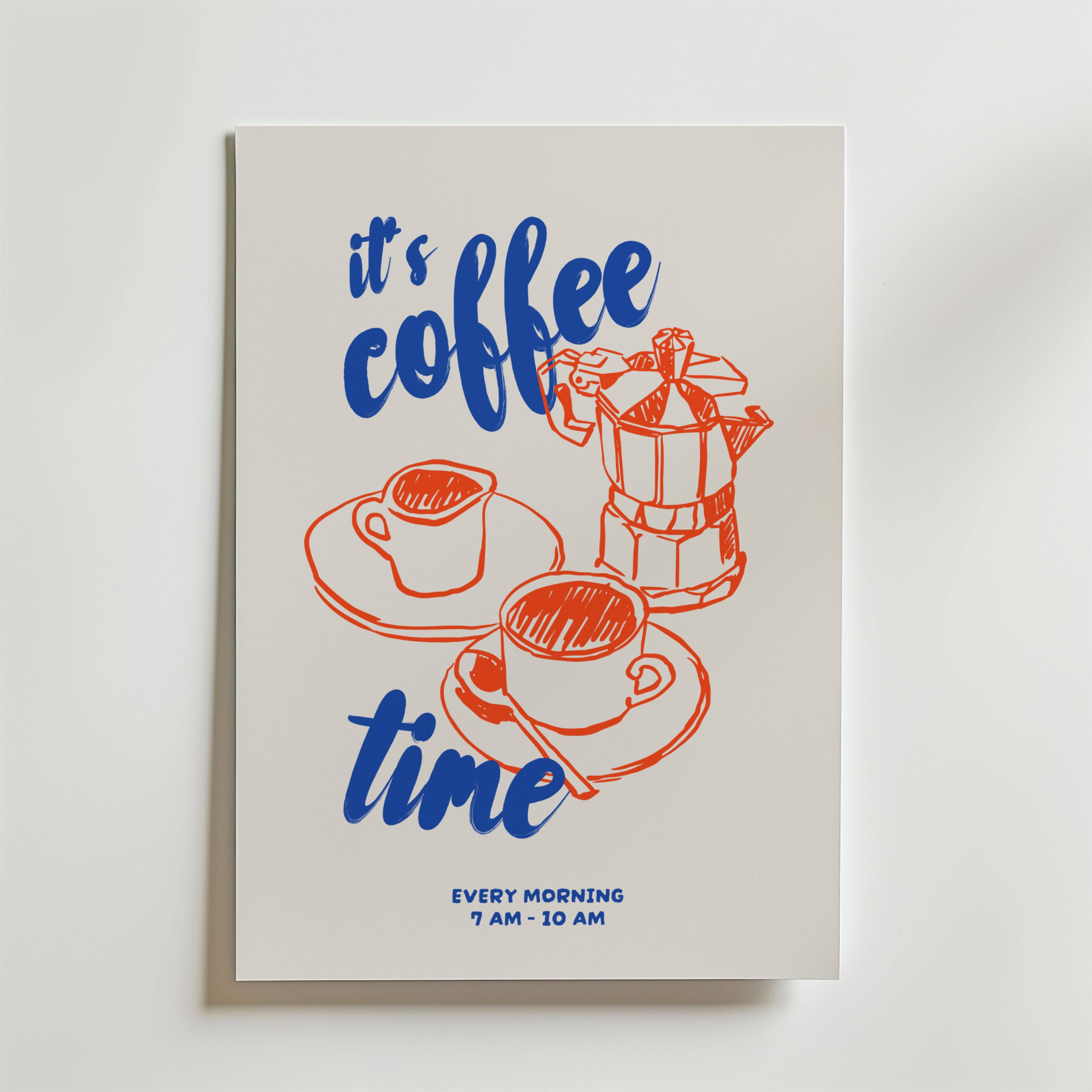 Coffee Every Morning Poster - Fine Art Poster 21x30 cm