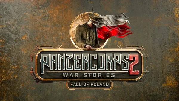 Panzer Corps 2: War Stories - Fall of Poland (Steam)
