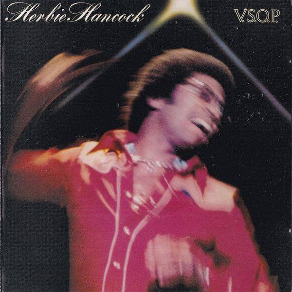 CD HERBIE HANCOCK - V.S.O.P. FCCP411123 Sony Records In Japan Jazz Used