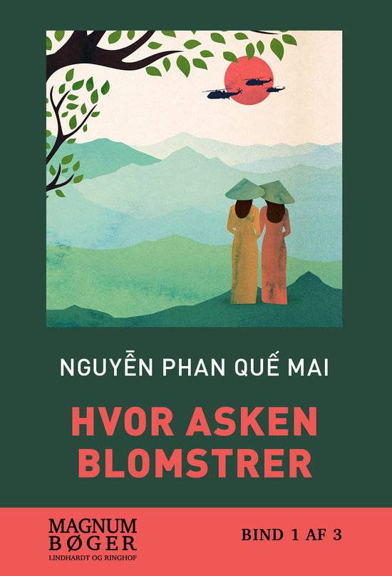 Nguyễn Phan Quế Mai - Hvor asken blomstrer (Storskrift)