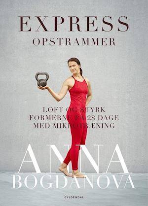 'Express opstrammer' - Brugt bog - Anna Bogdanova