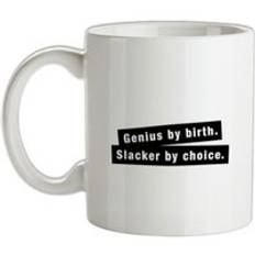 Genius By Birth. Slacker By Choice. mug.
