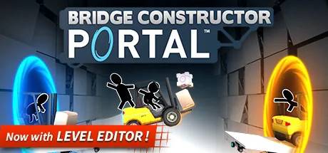 Bridge Constructor Portal (PC)