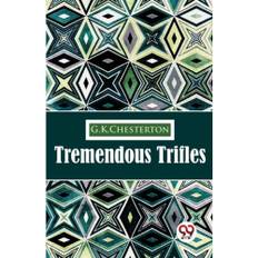 Tremendous Trifles (häftad, eng)