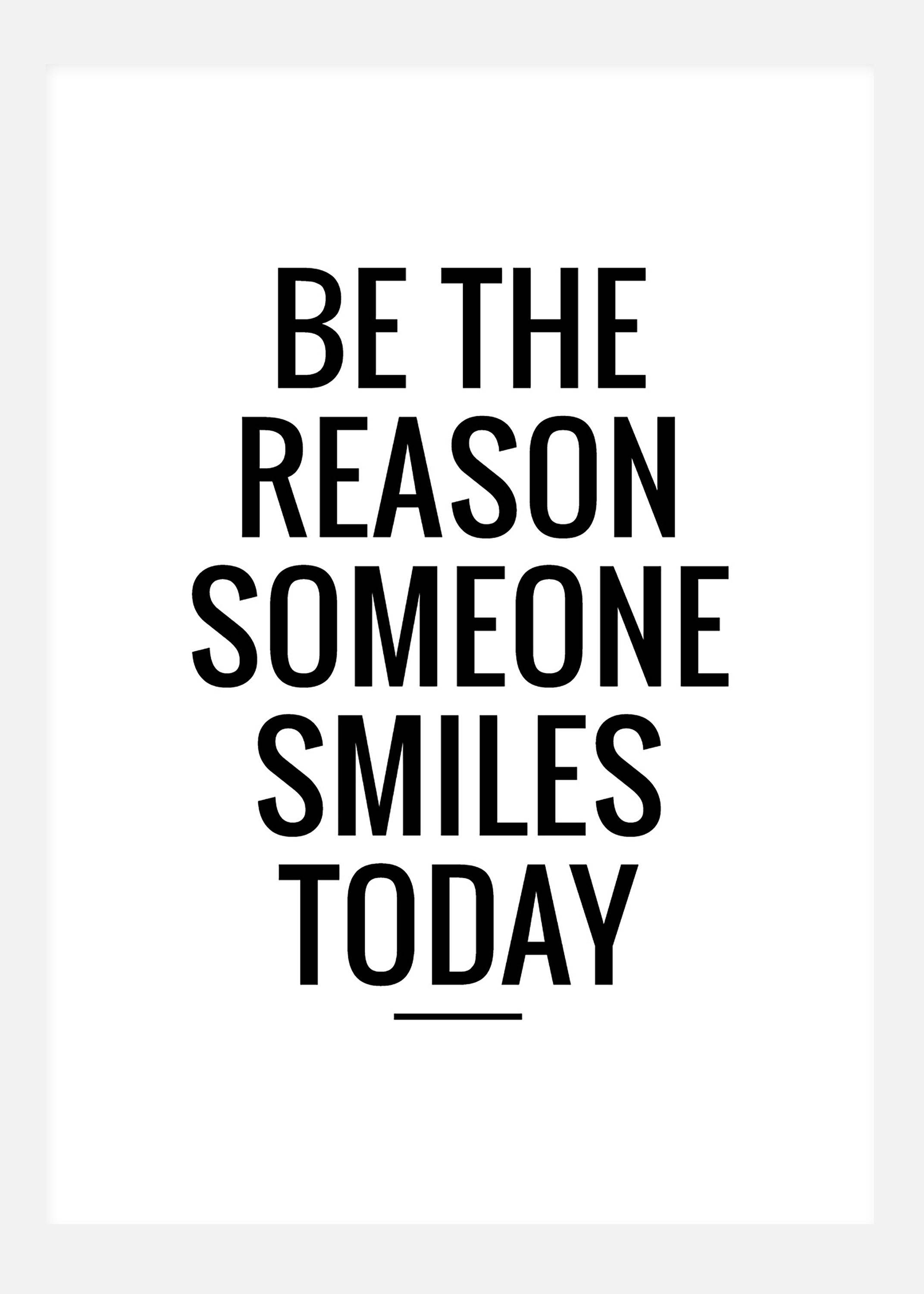 Be The Reason Someone Smiles Today Canvastavla (30x40 cm)