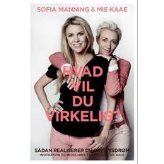 Hvad vil du virkelig? - Brugt Bog- Sofia Manning