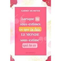 Carnet de notes avec citation inspirante (100 pages I Format moyen I Un cadeau idéal): Pour toutes sortes de NOTES : Objectifs, Agenda, Bloc-notes, To do lists, Bullet Journal, Journal intime etc