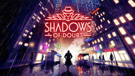 Shadows of Doubt (PC)