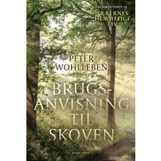 Peter Wohlleben - Brugsanvisning til skoven