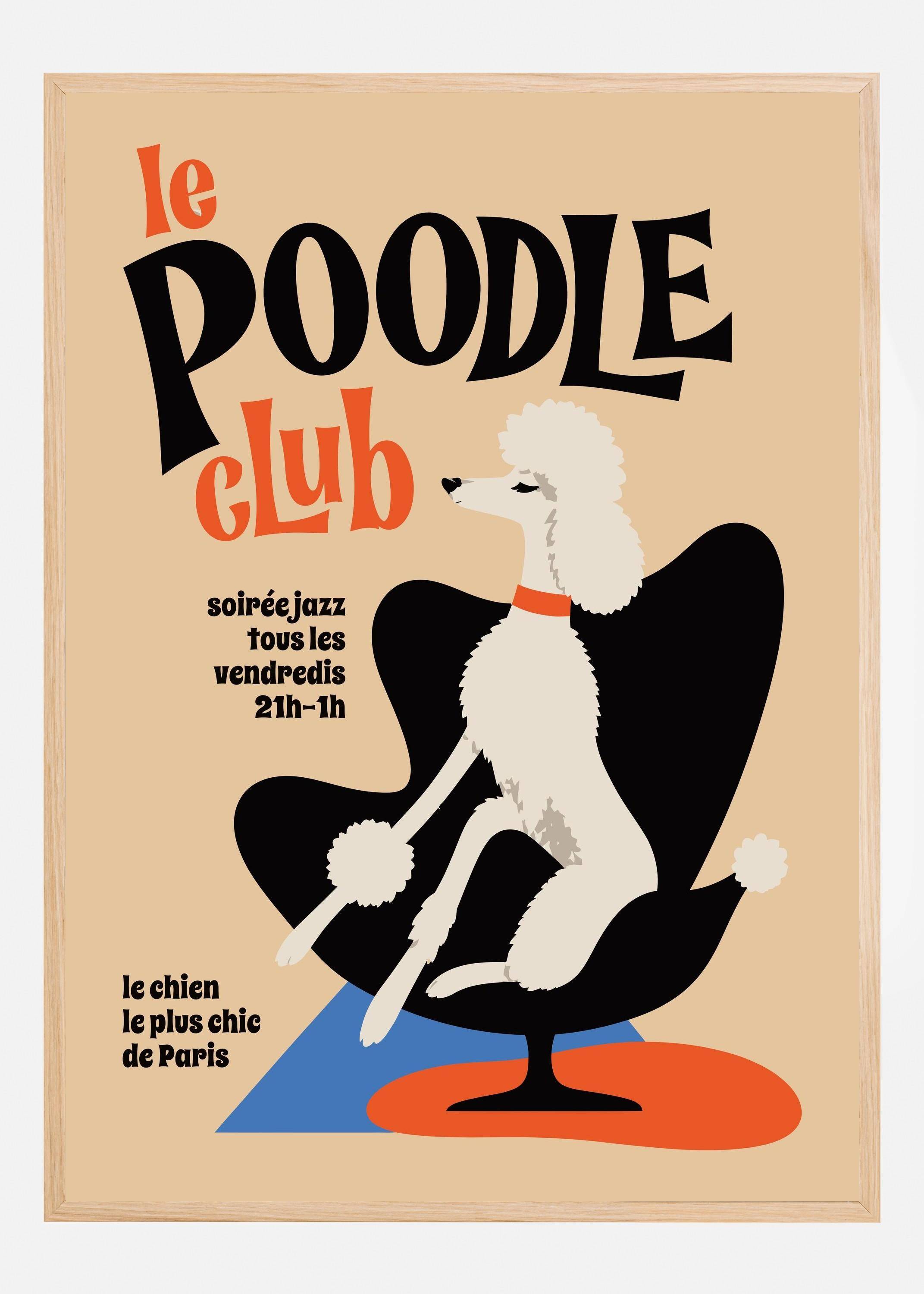 Chic Poodle Jazz Club Poster (60x90 cm)