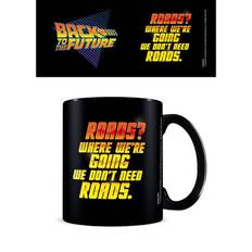 Back to the Future We Don&apos;t Need Roads Black Mug