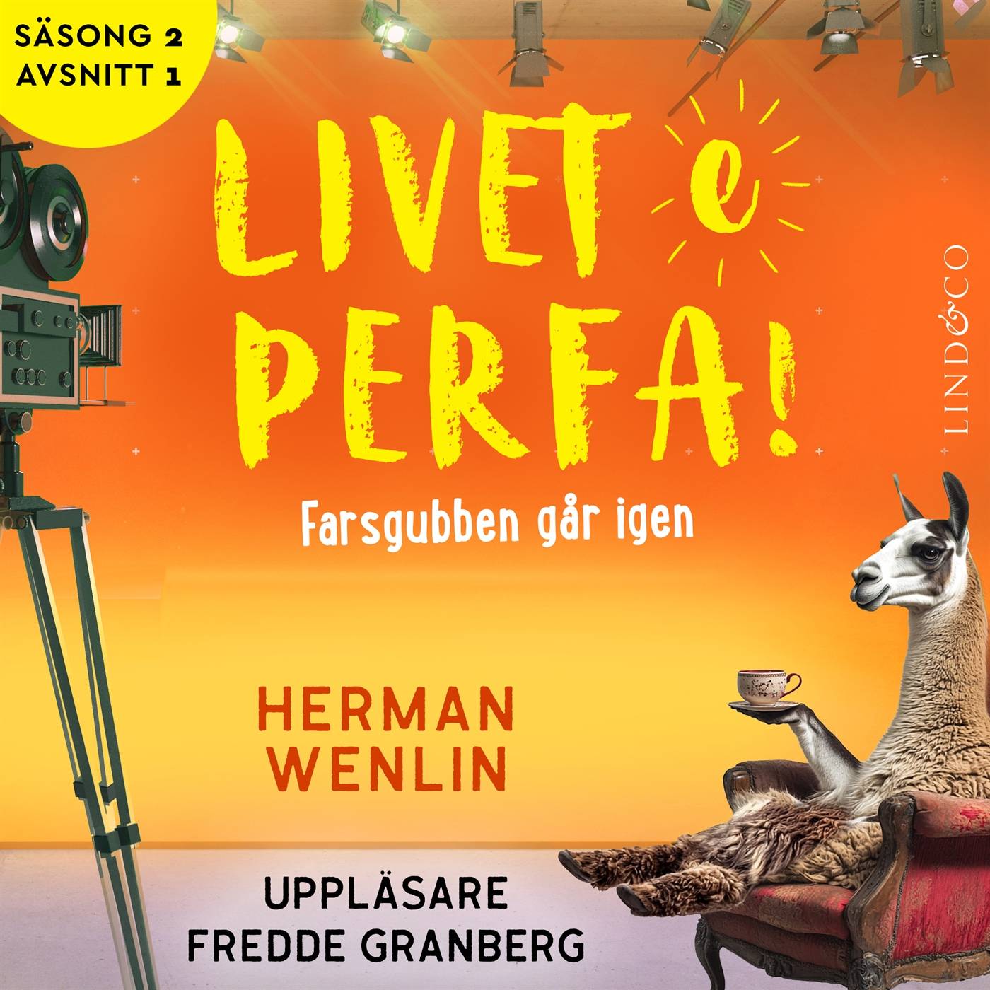 Farsgubben går igen (S2E1 Livet e perfa!), Ljudbok