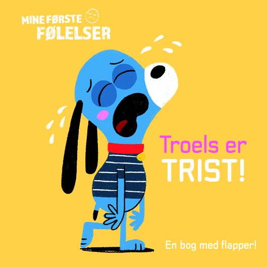 Mine første følelser: Troels er trist!